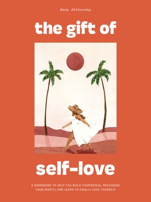 cover image of The Gift of Self Love